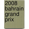 2008 Bahrain Grand Prix by Ronald Cohn