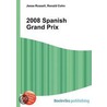 2008 Spanish Grand Prix door Ronald Cohn