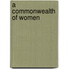 A Commonwealth Of Women door Thomas D'Urfey