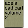 Adela Cathcart Volume 2 door George Macdonald