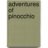 Adventures Of Pinocchio door Ian Pedlow