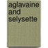 Aglavaine And Selysette