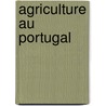 Agriculture Au Portugal by Source Wikipedia