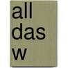 All Das W by Jutta Richter