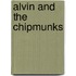 Alvin and the Chipmunks