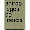 Antrop Logos de Francia by Fuente Wikipedia