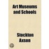 Art Museums and Schools