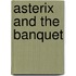 Asterix And The Banquet