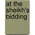At The Sheikh's Bidding