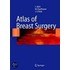Atlas of Breast Surgery