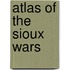 Atlas of the Sioux Wars