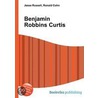 Benjamin Robbins Curtis by Ronald Cohn