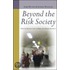Beyond The Risk Society