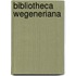 Bibliotheca Wegeneriana