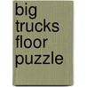 Big Trucks Floor Puzzle by Five Mile Press