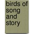 Birds Of Song And Story