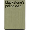 Blackstone's Police Q&A door John Watson