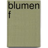 Blumen f by Jürgen Seidel