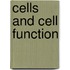 Cells And Cell Function