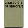 Characters of StarCraft door Ronald Cohn