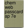 Chem Web Passcard Ap 7E door Zumdahl