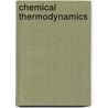 Chemical Thermodynamics by Jurgen Rarey