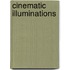 Cinematic Illuminations