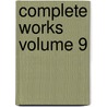 Complete Works Volume 9 door Thomas Smyth