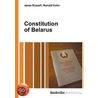 Constitution of Belarus by Ronald Cohn