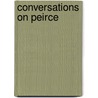 Conversations on Peirce door Carl R. Hausman