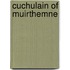 Cuchulain Of Muirthemne