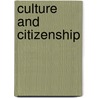Culture And Citizenship by Nick Stevenson