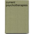 Current Psychotherapies