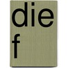 Die F door L. Feuchtwanger