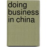 Doing Business In China door National Centre for Language Training