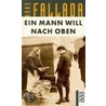 Ein Mann Will Nach Oben by Hans Fallada