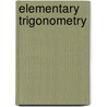 Elementary Trigonometry by Samuel Ratcliffe Knight