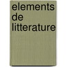 Elements De Litterature by Jean François Marmontel