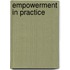 Empowerment in Practice