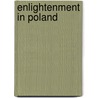 Enlightenment in Poland door Ronald Cohn