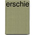 Erschie