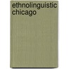 Ethnolinguistic Chicago door Farr