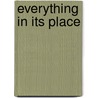 Everything in Its Place door Thomas F. Anderson