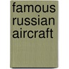 Famous Russian Aircraft door Yefim2 Gordon