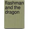 Flashman and the Dragon door George Macdonald Fraser