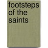 Footsteps of the Saints door Mr Almon Teel