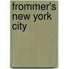 Frommer's New York City door Richard Goodman