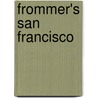 Frommer's San Francisco door Matthew Poole