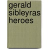Gerald Sibleyras Heroes door Tom Stoppard