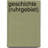 Geschichte (Ruhrgebiet) by Quelle Wikipedia